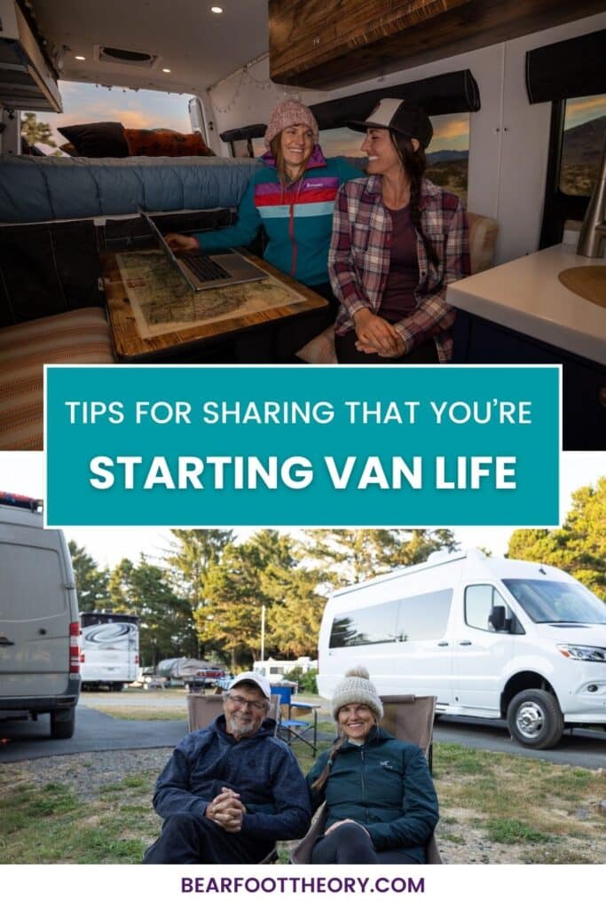 Pinterest image with text about How to Talk to Your Family and Friends about Starting Van Life with Kristen Bor and her friend and a separate image with her dad