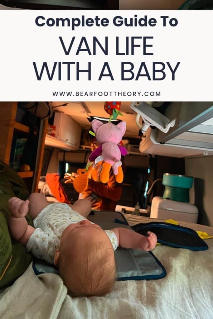 Pinterest image of baby laying on bed in converted van. Text says “Complete guide to van life with a baby"