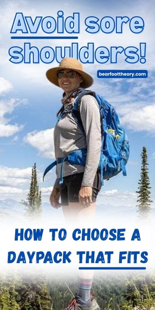 Image of a woman smiling in a hiking daypack with text that reads, "Avoid sore shoulders! How to choose a daypack that fits!"